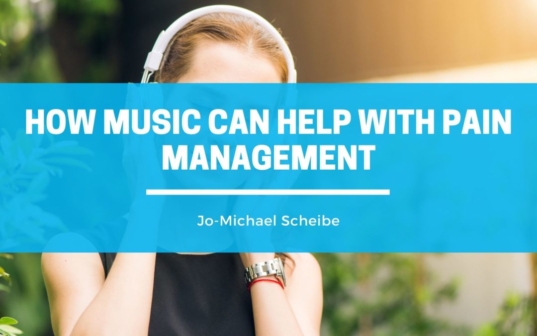 Jo-Michael Scheibe - How Music Can Help With Pain Management