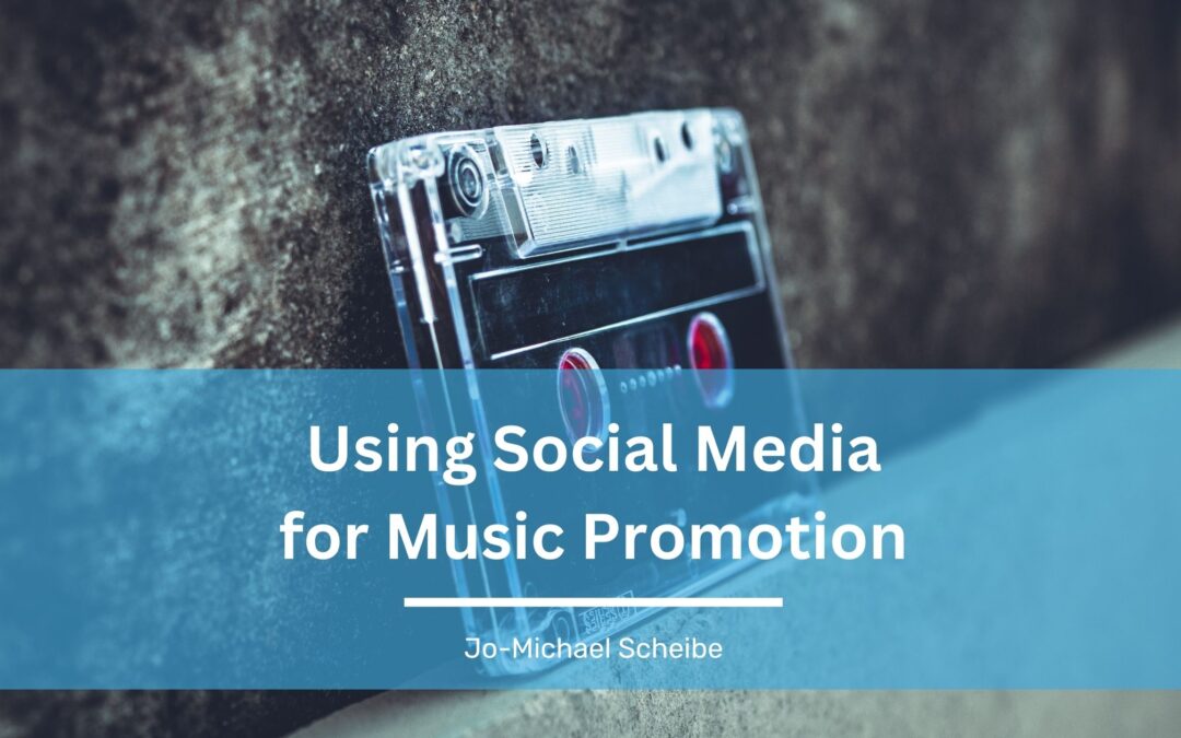 Using Social Media for Music Promotion