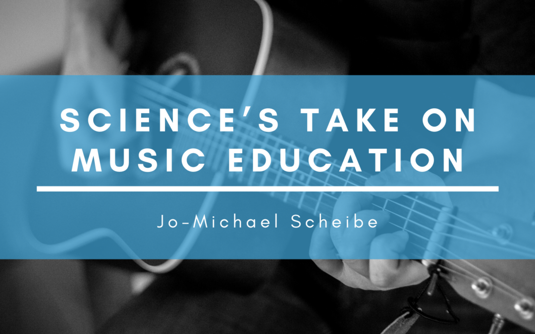 Science’s Take on Music Education